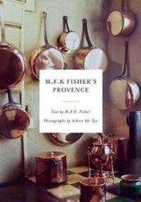 Abbildung von: M.F.K. Fisher's Provence - Counterpoint