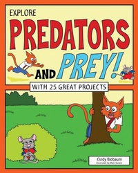 Enlarge image Cover: Explore Predators and Prey! - Nomad Press
