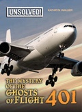 Cover: The Mystery of the Ghosts of Flight 401 - Crabtree Publishing Co,Canada