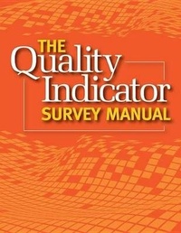 Enlarge image Cover: The Quality Indicator Survey Manual (2013 Update) - Hcpro, a Division of Simplify Compliance