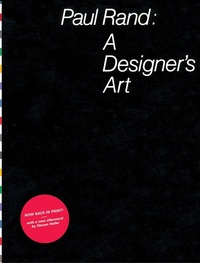 Abbildung von: Paul Rand: a Designer's Art - Princeton Architectural Press