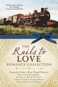 Cover: The Rails to Love Romance Collection - Barbour Publishing Inc, U.S.
