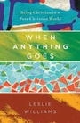 Cover: When Anything Goes - Abingdon Press