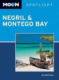 Cover: Moon Spotlight Negril & Montego Bay - Avalon Travel Publishing