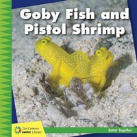 Enlarge image Cover: Goby Fish and Pistol Shrimp - Cherry Lake Publishing
