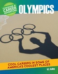 Cover: Choose a Career Adventure at the Olympics - Cherry Lake Publishing