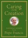 Cover: Caring for Creation - Franciscan Media