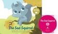 Cover: The Sad Squirrel - Cantata Learning
