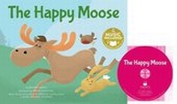 Enlarge image Cover: The Happy Moose - Cantata Learning