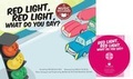 Cover: Red Light, Red Light, What Do You Say? - Cantata Learning