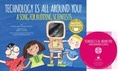 Cover: Technology Is All Around You! - Cantata Learning