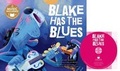 Cover: Blake Has the Blues - Cantata Learning