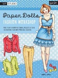 Cover: Paper Dolls Fashion Workshop - Walter Foster Publishing