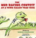 Cover: The Mud Racing Contest at a Town Called Toad Suck - AMERICA STAR BOOKS