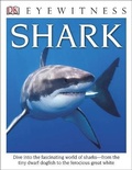 Cover: Shark ( DK Eyewitness Books ) - Perfection Learning