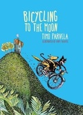 Cover: Bicycling to the Moon - Gecko Press