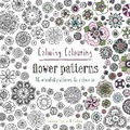 Cover: Calming Colouring Flower Patterns - Batsford