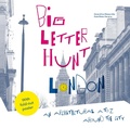 Cover: The Big Letter Hunt: London - Batsford