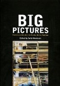 Cover: Big Pictures - Archetype Publications Ltd