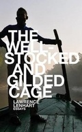 Cover: The Well-Stocked and Gilded Cage - OUTPOST19