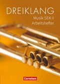 Cover: Dreiklang - Sekundarstufe II - 11.-13. Schuljahr - Cornelsen Verlag