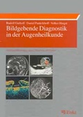 Cover: Bildgebende Diagnostik in der Augenheilkunde - Thieme
