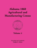 Cover: Alabama 1860 Agricultural and Manufacturing Census - Heritage Books