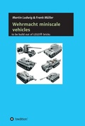 Cover: Miniscale Wehrmacht vehicles instructions - tredition