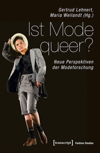 Abbildung von: Ist Mode queer? - transcript