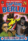 Cover: J&ouml;rg Buttgereits CAPTAIN BERLIN 5 - Weissblech Comics