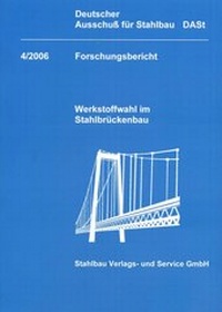 Abbildung von: DASt-Forschungsbericht / DASt-Forschungsbericht 4/2006 - Stahlbau Verlags- und Service GmbH
