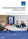 Cover: Das Inverted Classroom Modell - ALGE Druck & Medienwerk