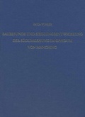 Cover: Baubefunde und Siedlungsentwicklung der S&uuml;dumgehung im Oppidum von Manching - Reichert Verlag