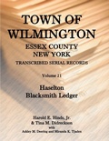 Cover: Town of Wilmington, Essex County, New York, Transcribed Serial Records, Volume 21 - Heritage Books