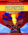 Cover: Gases and their Properties - Crabtree Publishing Co,US