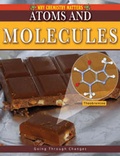 Cover: Atoms and Molecules - Crabtree Publishing Co,Canada