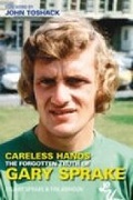 Cover: Careless Hands - The History Press Ltd