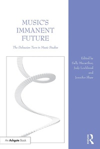 Abbildung von: Music's Immanent Future - Routledge
