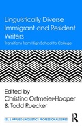 Cover: Linguistically Diverse Immigrant and Resident Writers - Routledge