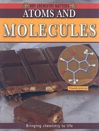 Abbildung von: Atoms and Molecules - Crabtree Publishing Co,Canada