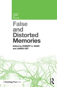 Enlarge image Cover: False and Distorted Memories - Psychology Press Ltd