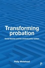 Cover: Transforming Probation - Policy Press