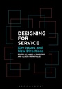 Cover: Designing for Service - Bloomsbury Academic