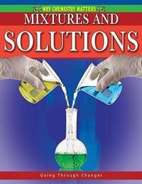 Enlarge image Cover: Mixtures and Solutions - Crabtree Publishing Co,Canada