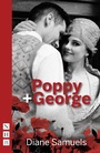 Cover: Poppy + George - Nick Hern Books