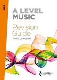Enlarge image Cover: OCR A Level Music Revision Guide - Rhinegold Education