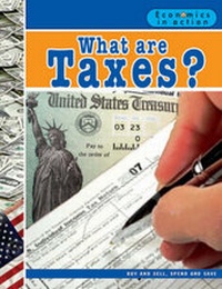 Abbildung von: What are Taxes? - Crabtree Publishing Co,Canada