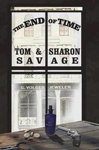 Enlarge image Cover: The End Of Time - Mirador Publishing