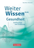 Cover: Weiterwissen - Gesundheit - Neubearbeitung - Cornelsen Verlag