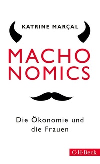 Abbildung von: Machonomics - C.H.BECK